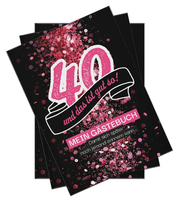 Gästebuch 40. Geburtstag