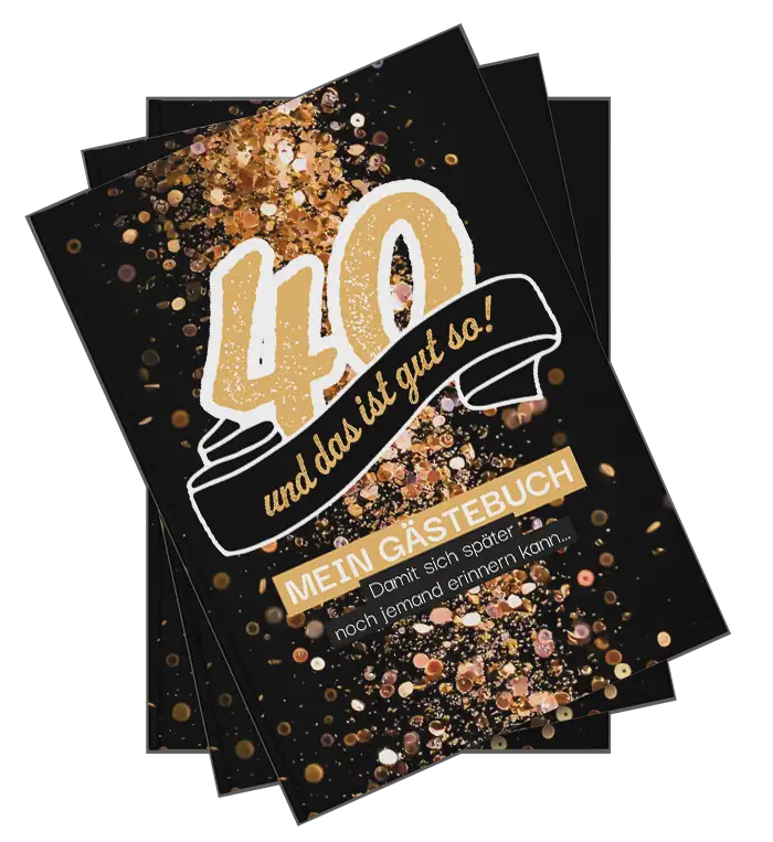 Gästebuch 40. Geburtstag